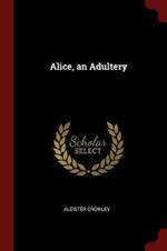 Alice, an Adultery