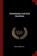 Christianity and Anti Semitism