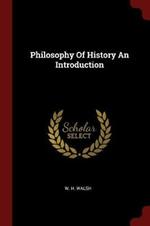 Philosophy of History an Introduction