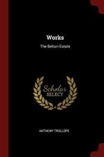 Works: The Belton Estate