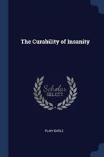 The Curability of Insanity