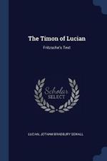 The Timon of Lucian: Fritzsche's Text