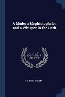 A Modern Mephistopheles and a Whisper in the Dark - Louisa M Alcott - cover