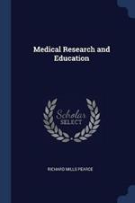 Medical Research and Education