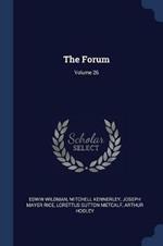 The Forum; Volume 26