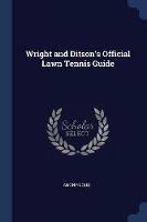 Wright and Ditson's Official Lawn Tennis Guide - Anonymous - cover