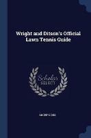 Wright and Ditson's Official Lawn Tennis Guide