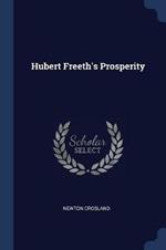 Hubert Freeth's Prosperity