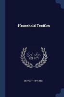 Household Textiles - Charlotte M Gibbs - cover