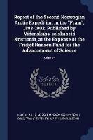 Report of the Second Norwegian Arctic Expedition in the Fram, 1898-1902. Published by Videnskabs-Selskabet I Kristiania, at the Expense of the Fridjof Nansen Fund for the Advancement of Science; Volume 4
