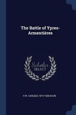 The Battle of Ypres-Armenti'res