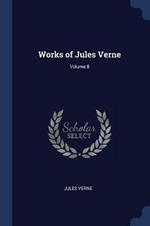 Works of Jules Verne; Volume 8