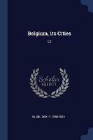 Belgium, Its Cities: 02