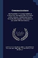 Communications: Hearings Before the Subcommittee on Antitrust and Monopoly of the Committee on the Judiciary, United States Senate, Ninety-Fourth Congress, First Session, on Pay Cable Television Industry - cover