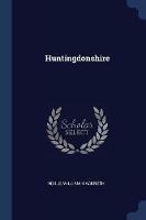 Huntingdonshire - William Mackreth Noble - cover