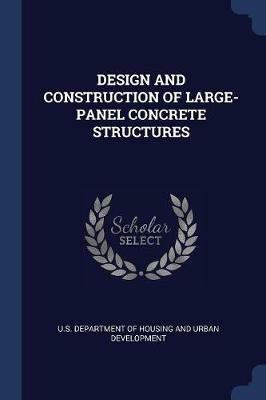 Design and Construction of Large-Panel Concrete Structures - cover