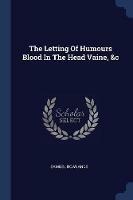 The Letting of Humours Blood in the Head Vaine, &c - Samuel Rowlands - cover
