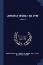 American Jewish Year Book; Volume 8
