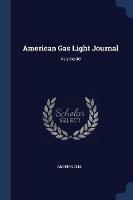 American Gas Light Journal; Volume 80 - Anonymous - cover