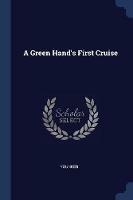 A Green Hand's First Cruise - cover