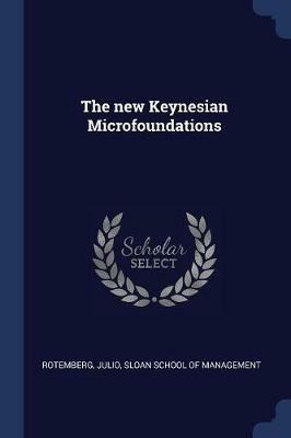 The New Keynesian Microfoundations - Julio Rotemberg - cover