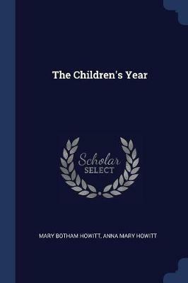 The Children's Year - Mary Botham Howitt - cover