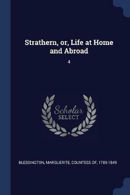Strathern, Or, Life at Home and Abroad: 4 - cover