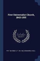 First Universalist Church, 1843-1895 - cover