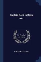 Captain Rock in Rome; Volume 2 - cover