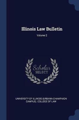 Illinois Law Bulletin; Volume 2 - cover