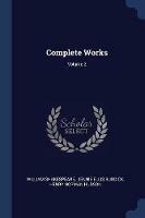 Complete Works; Volume 2 - William Shakespeare - cover