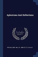 Aphorisms and Reflections