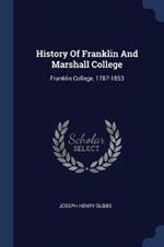 History of Franklin and Marshall College: Franklin College, 1787-1853