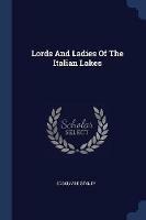 Lords and Ladies of the Italian Lakes - Edgcumbe Staley - cover