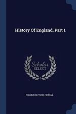 History of England, Part 1