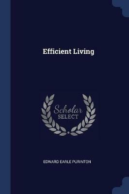 Efficient Living - Edward Earle Purinton - cover