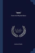 Men: Drawn and Rhymed about