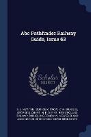 ABC Pathfinder Railway Guide, Issue 63 - A E Newton - cover