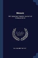 Memoir: With Selections from His Journal and Correspondence - William Henry Harvey - cover