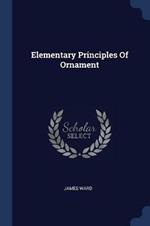 Elementary Principles of Ornament