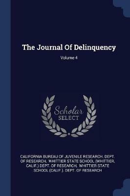 The Journal of Delinquency; Volume 4 - cover