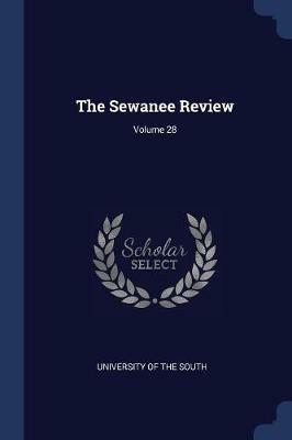 The Sewanee Review; Volume 28 - cover