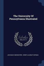The University of Pennsylvania Illustrated