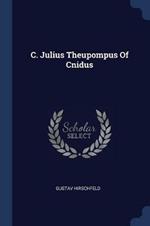 C. Julius Theupompus of Cnidus