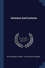 Sermons and Lectures