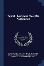 Report - Louisiana State Bar Association