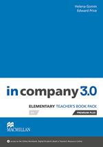 In Company 3.0. Elementary. Teacher's book premium plus pack. Con espansione online