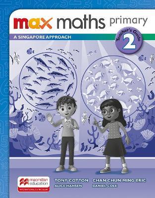Max Maths Primary A Singapore Approach Grade 2 Teacher's Book - cover
