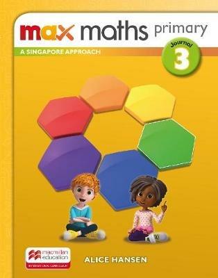 Max Maths Primary A Singapore Approach Grade 3 Journal - cover