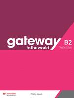 Gateway to the World B2. Teacher's book pack. Con espansione online